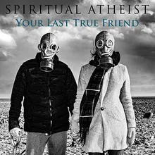 Your Last True Friend